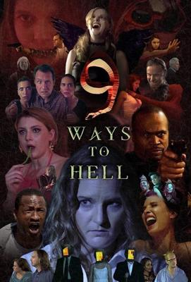 9 путей в ад / 9 Ways to Hell () смотреть онлайн бесплатно в отличном качестве