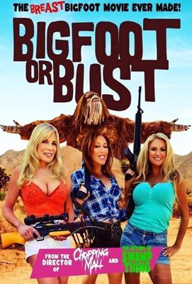 Бигфут или смерть (Bigfoot or Bust) 2022 года смотреть онлайн бесплатно в отличном качестве. Постер