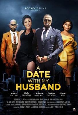 Свидание с мужем / A Date with My Husband (2019) смотреть онлайн бесплатно в отличном качестве