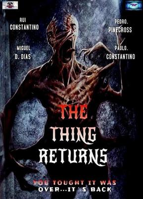 Нечто: Возвращение / The Thing: O Regresso (2021) смотреть онлайн бесплатно в отличном качестве