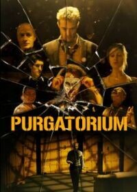 Чистилище / Purgatorium (2022) смотреть онлайн бесплатно в отличном качестве