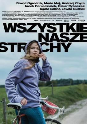 Наши страхи / Wszystkie nasze strachy (2021) смотреть онлайн бесплатно в отличном качестве