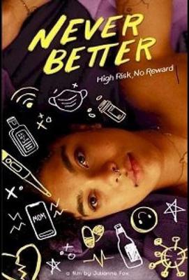 Лучше не бывает / Never Better (2022) смотреть онлайн бесплатно в отличном качестве