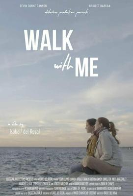 Идём со мной / Walk With Me (2021) смотреть онлайн бесплатно в отличном качестве