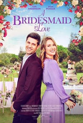 Влюблённая подружка невесты (A Bridesmaid in Love) 2021 года смотреть онлайн бесплатно в отличном качестве. Постер