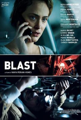 Взрыв (Дефлаграции) / Déflagrations (Blast) (2020) смотреть онлайн бесплатно в отличном качестве