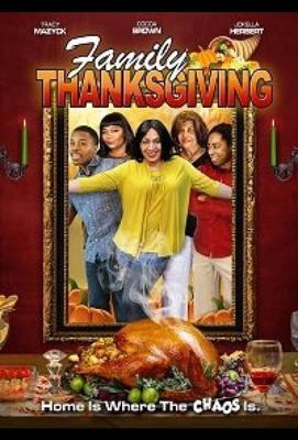 День благодарения в кругу семьи / Happy Thanksgiving (2019) смотреть онлайн бесплатно в отличном качестве