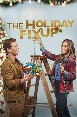 Рождественский ремонт / The Holiday Fix Up (2021) смотреть онлайн бесплатно в отличном качестве