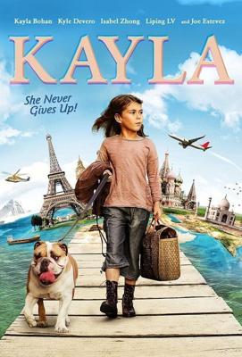 Кайла / Kayla (2018) смотреть онлайн бесплатно в отличном качестве