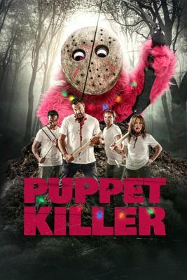 Кукла-убийца / Puppet Killer (2019) смотреть онлайн бесплатно в отличном качестве