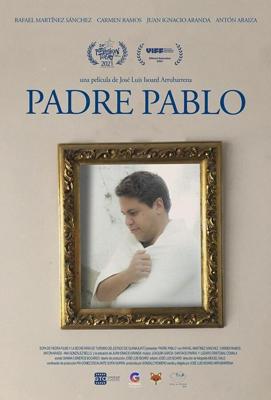 Отец Пабло / Father Pablo (2021) смотреть онлайн бесплатно в отличном качестве