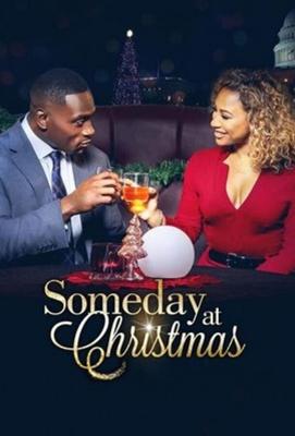 Однажды на рождество / Someday at Christmas (2021) смотреть онлайн бесплатно в отличном качестве