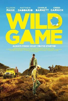 Дикая игра / Wild Game (2021) смотреть онлайн бесплатно в отличном качестве