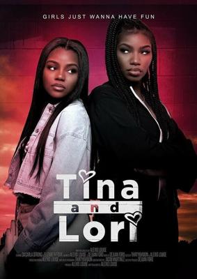 Тина и Лори / Tina and Lori (2021) смотреть онлайн бесплатно в отличном качестве