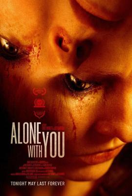 В одиночестве с тобой / Alone with You (2021) смотреть онлайн бесплатно в отличном качестве