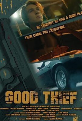 Честный вор / Good Thief (2021) смотреть онлайн бесплатно в отличном качестве