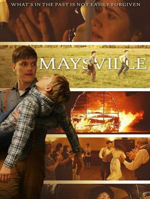 Мэйсвилл / Maysville (2021) смотреть онлайн бесплатно в отличном качестве