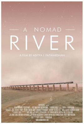 Река кочевников / A Nomad River (2021) смотреть онлайн бесплатно в отличном качестве