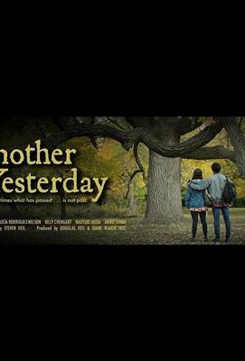 Другой вчерашний день / Another Yesterday (2019) смотреть онлайн бесплатно в отличном качестве