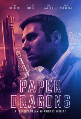 Бумажные драконы (Paper Dragons) 2021 года смотреть онлайн бесплатно в отличном качестве. Постер