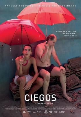 Слепой / Ciegos (2019) смотреть онлайн бесплатно в отличном качестве