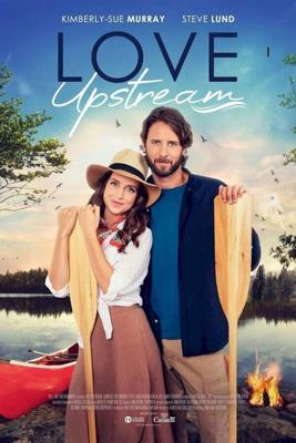 Течение любви / Love Upstream (2021) смотреть онлайн бесплатно в отличном качестве