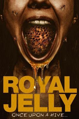 Королевское желе (Маточное молочко) / Royal Jelly (2021) смотреть онлайн бесплатно в отличном качестве