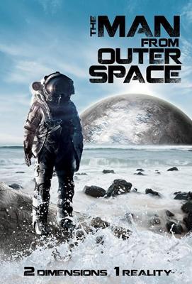 Человек из Открытого Космоса (The Man from Outer Space) 2017 года смотреть онлайн бесплатно в отличном качестве. Постер