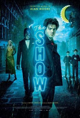 Шоу / The Show (2020) смотреть онлайн бесплатно в отличном качестве