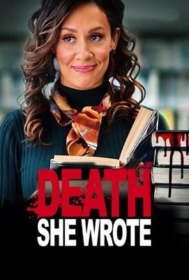 Смерть, которую она написала / Death She Wrote (2021) смотреть онлайн бесплатно в отличном качестве