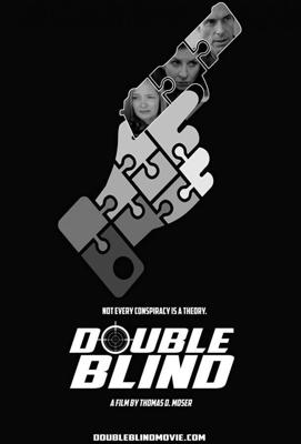 Двойной Слепой Метод / Double Blind (2018) смотреть онлайн бесплатно в отличном качестве