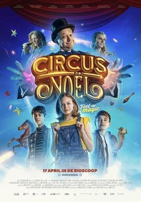 Цирк Ноэль / Circus Noël (2019) смотреть онлайн бесплатно в отличном качестве