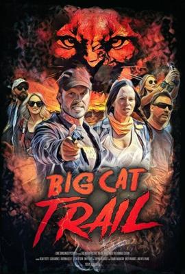 Тропа большой кошки / Big Cat Trail (2021) смотреть онлайн бесплатно в отличном качестве