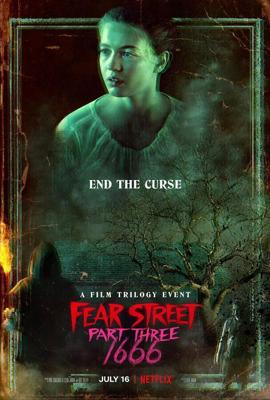 Улица страха. Часть 3: 1666 / Fear Street Part Three: 1666 (2021) смотреть онлайн бесплатно в отличном качестве