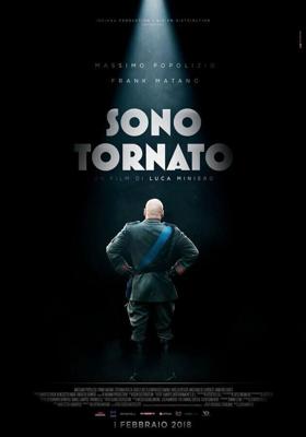 Я вернулся / Sono tornato (2018) смотреть онлайн бесплатно в отличном качестве