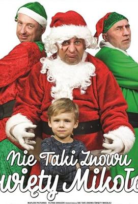 Не такой уж и Святой Николай (Nie taki znowu Swiety Mikolaj (Nie taki znowu Święty Mikołaj)) 2018 года смотреть онлайн бесплатно в отличном качестве. Постер