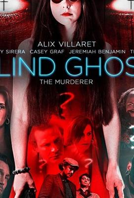 Слепой призрак / Blind Ghost (2021) смотреть онлайн бесплатно в отличном качестве