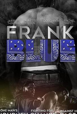 Фрэнк Блю / Frank BluE (2018) смотреть онлайн бесплатно в отличном качестве