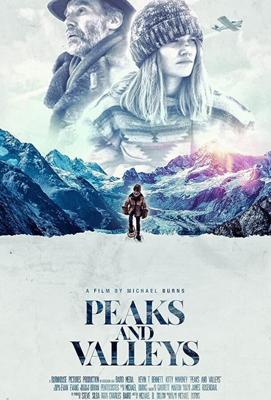 Взлёты и падения / Peaks and Valleys (2019) смотреть онлайн бесплатно в отличном качестве