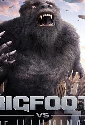 Бигфут против Иллюминатов (Bigfoot vs the Illuminati)  года смотреть онлайн бесплатно в отличном качестве. Постер