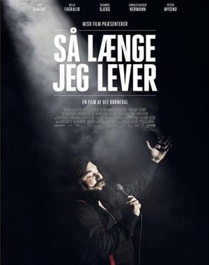 Пока я живу / Så længe jeg lever (2018) смотреть онлайн бесплатно в отличном качестве