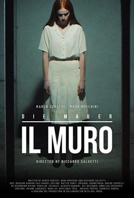 Стена / Il Muro - Die Mauer (2019) смотреть онлайн бесплатно в отличном качестве