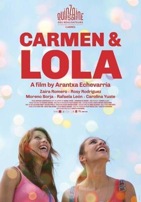 Кармен и Лола (Carmen y Lola) 2018 года смотреть онлайн бесплатно в отличном качестве. Постер