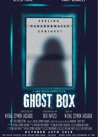 Призрачная коробка / Ghost Box (2018) смотреть онлайн бесплатно в отличном качестве