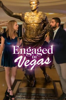 Помолвка в Вегасе / Engaged in Vegas (2021) смотреть онлайн бесплатно в отличном качестве