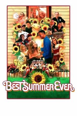 Самое лучшее лето / Best Summer Ever (2020) смотреть онлайн бесплатно в отличном качестве