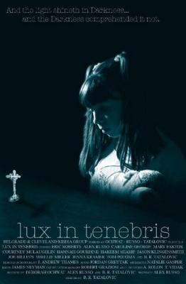 Свет во тьме / Lux in Tenebris (2017) смотреть онлайн бесплатно в отличном качестве