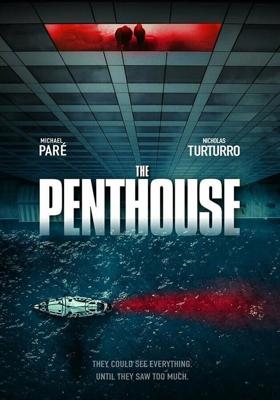 Пентхаус / The Penthouse (2021) смотреть онлайн бесплатно в отличном качестве