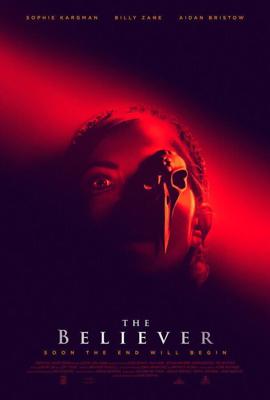 Верующая / The Believer (2021) смотреть онлайн бесплатно в отличном качестве