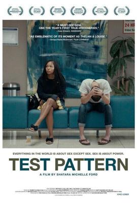 Обследование / Test Pattern (2019) смотреть онлайн бесплатно в отличном качестве